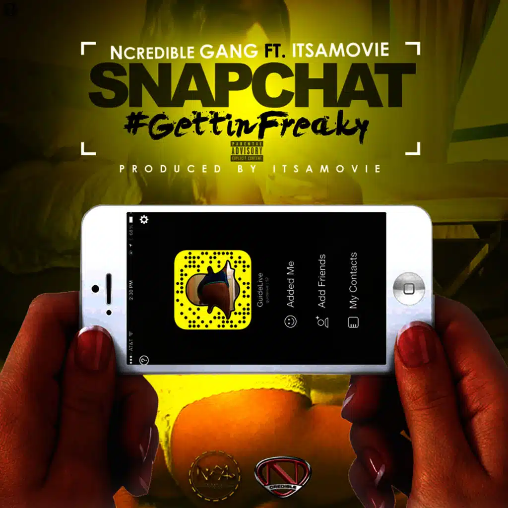 Snapchat #GettinFreaky