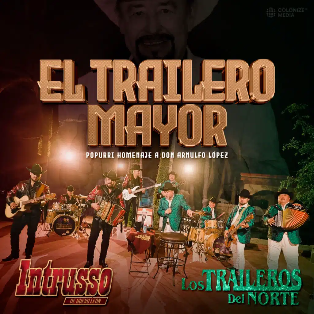 Popurrí Homenaje a Don Arnulfo López El Trailero Mayor