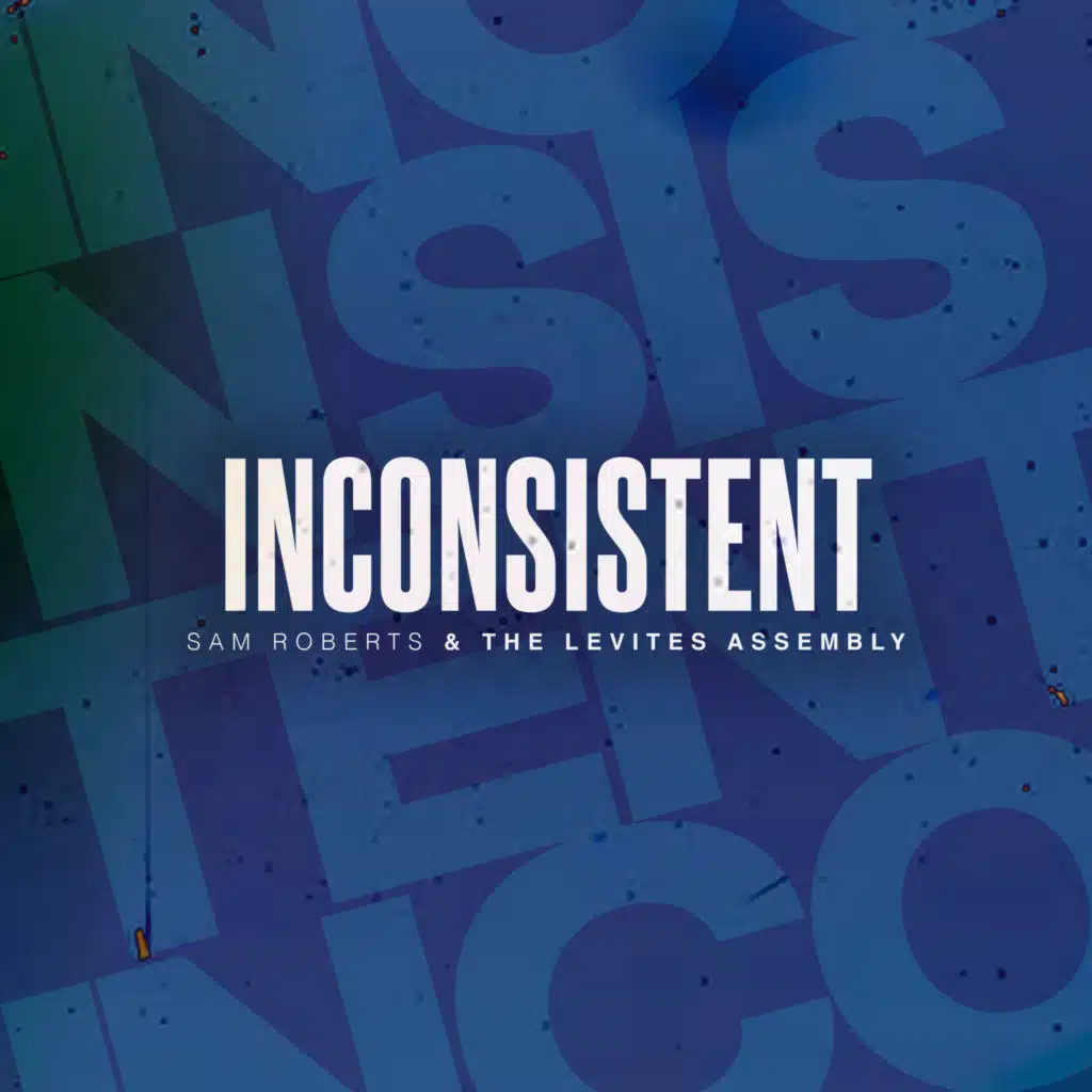 Sam Roberts & The Levites Assembly