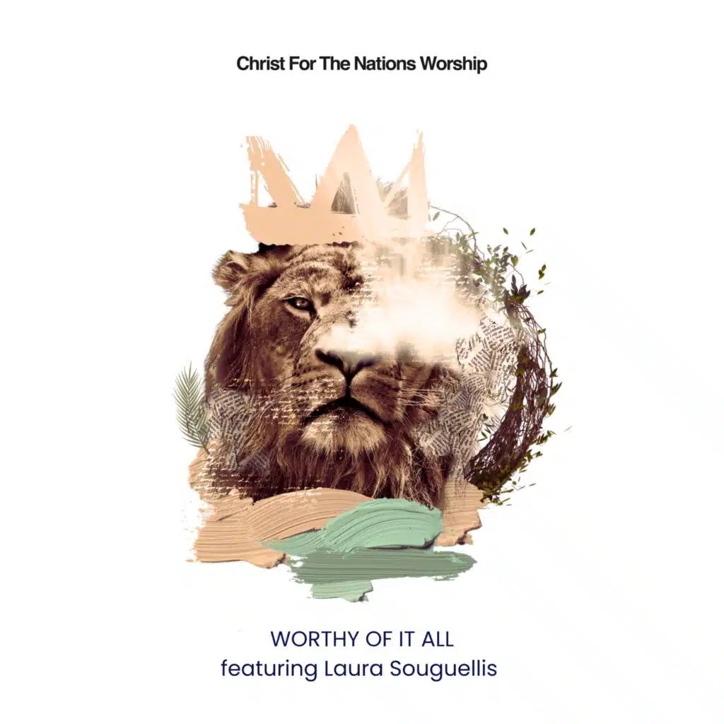Christ For The Nations Worship & Laura Souguellis