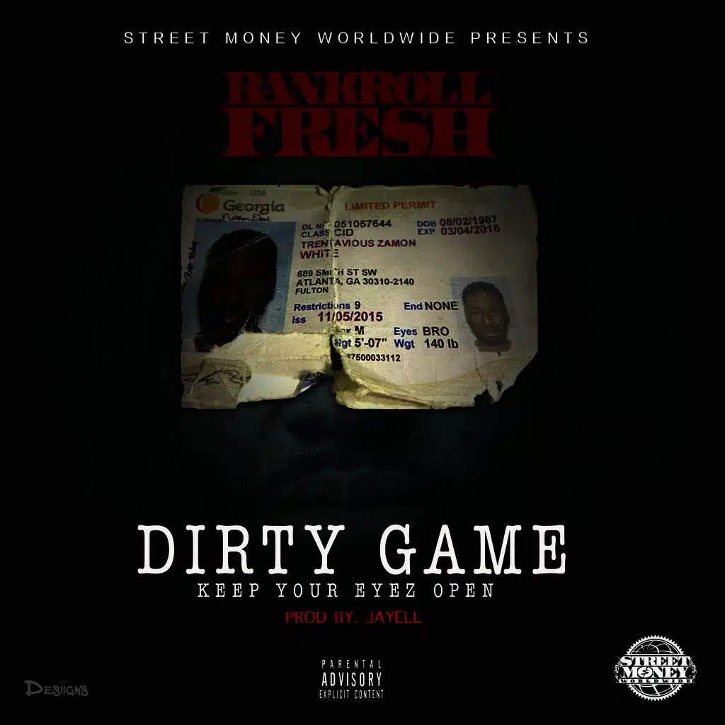 Dirty Game (Keep Your Eyez Open)