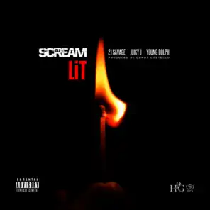 Lit (feat. 21 Savage, Juicy J & Young Dolph)