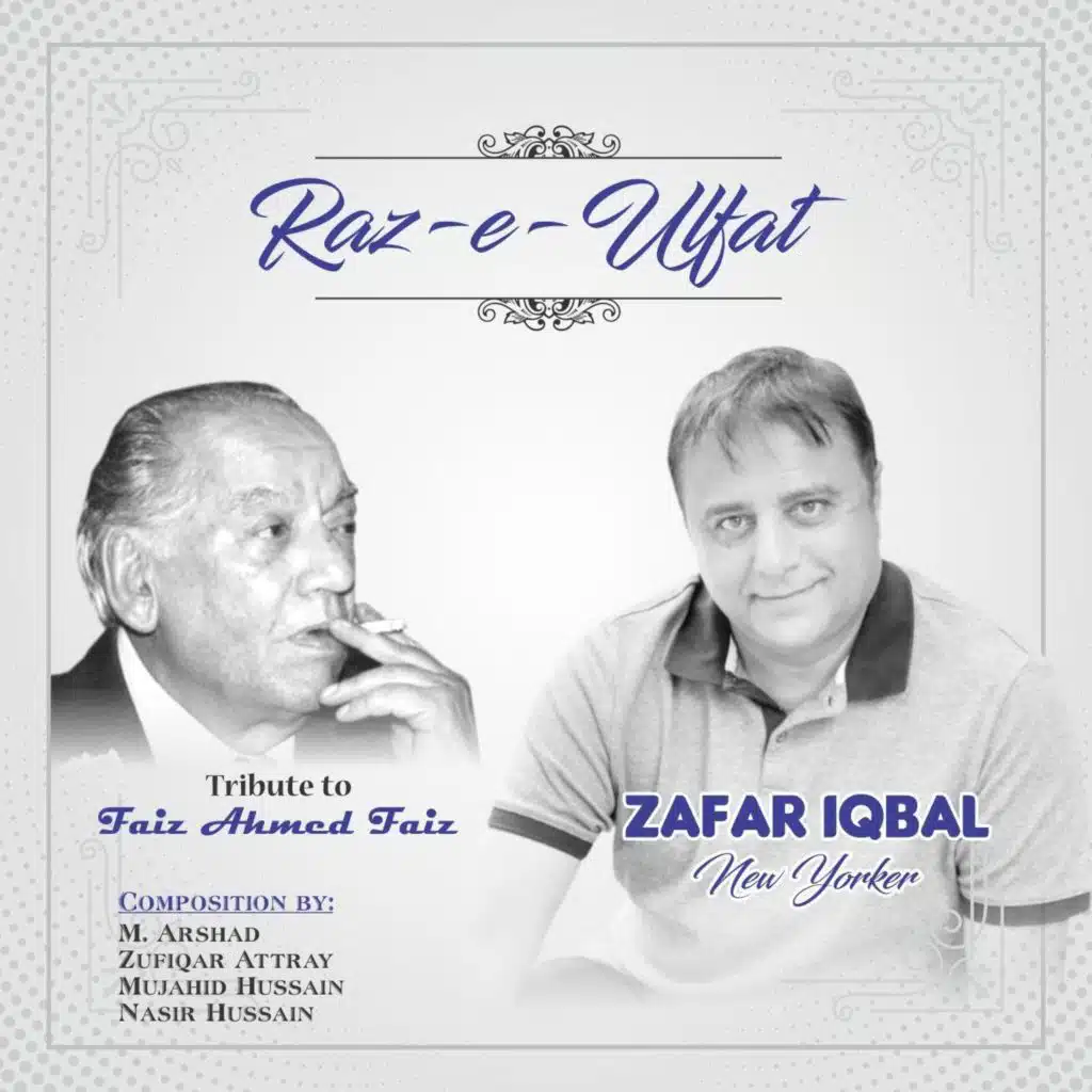 Raz-E-Ulfat: Tribute to Faiz Ahmed Faiz