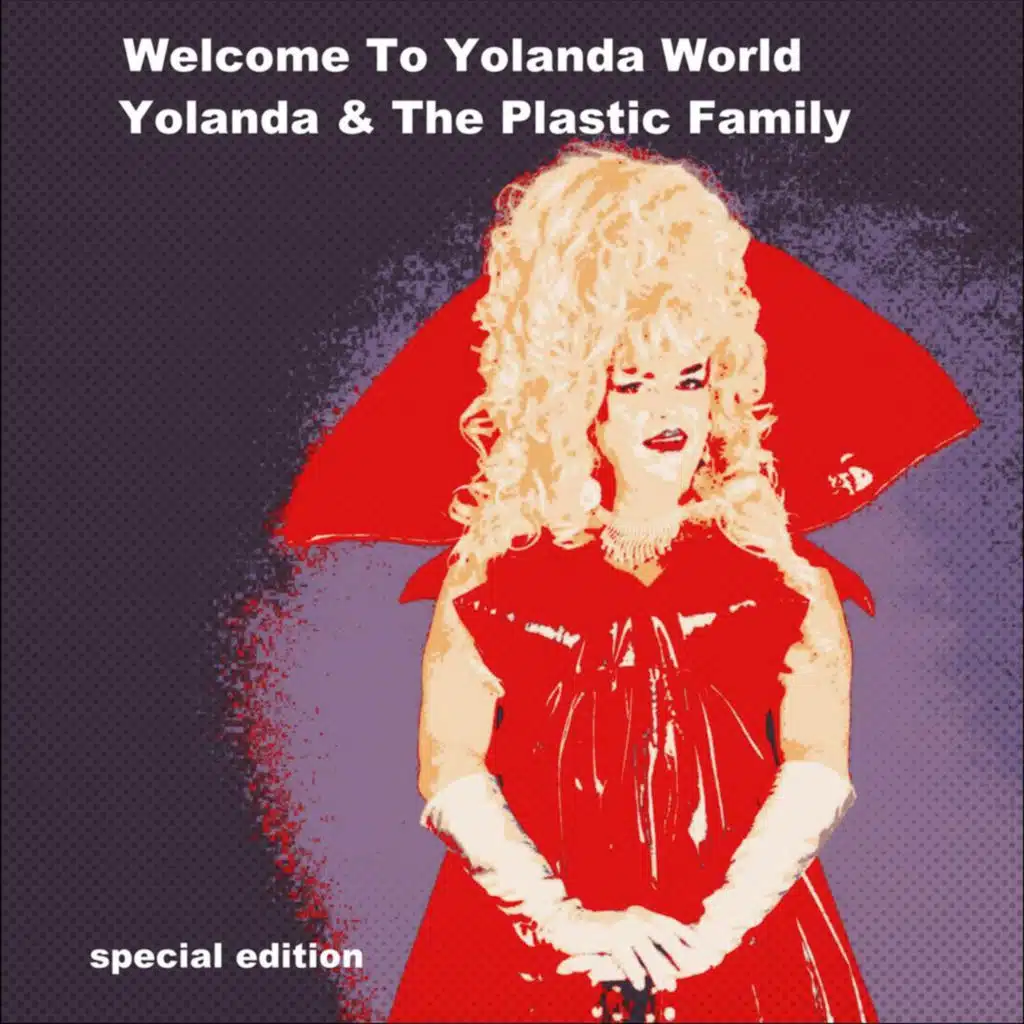 Welcome to Yolanda World (Special Edition)
