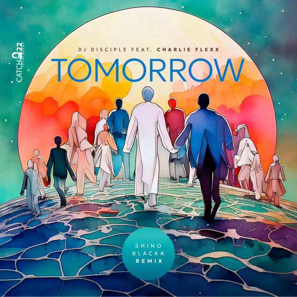 Tomorrow (Blackk Dub Remix) [feat. Charlie Flexx & Shino Blackk]
