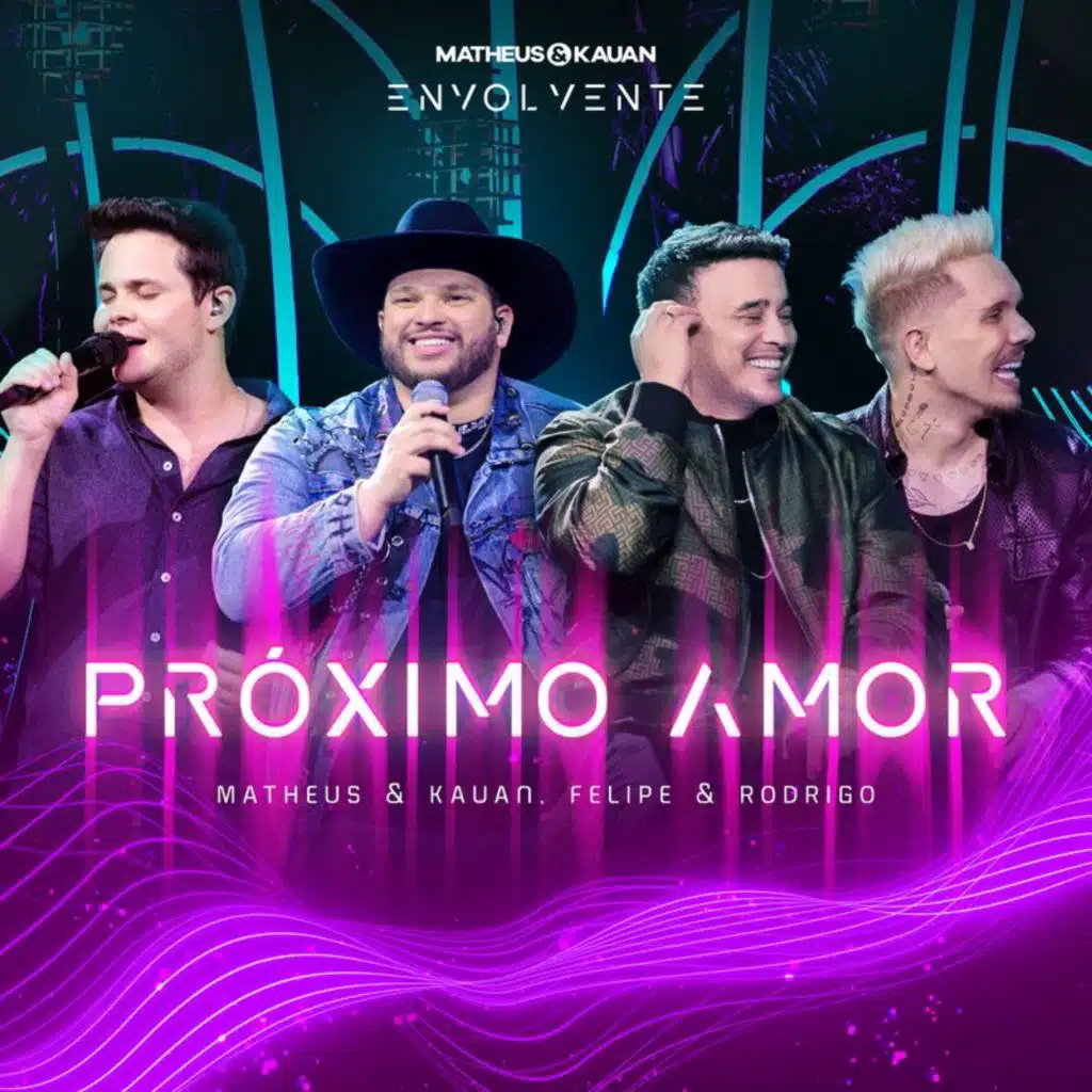 Felipe e Rodrigo & Matheus & Kauan