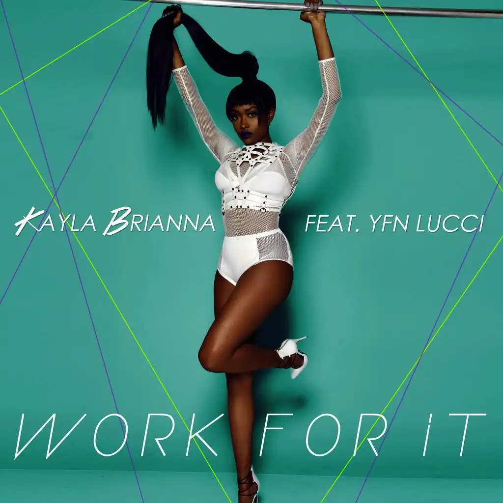 Work For It (ft. YFN Lucci)