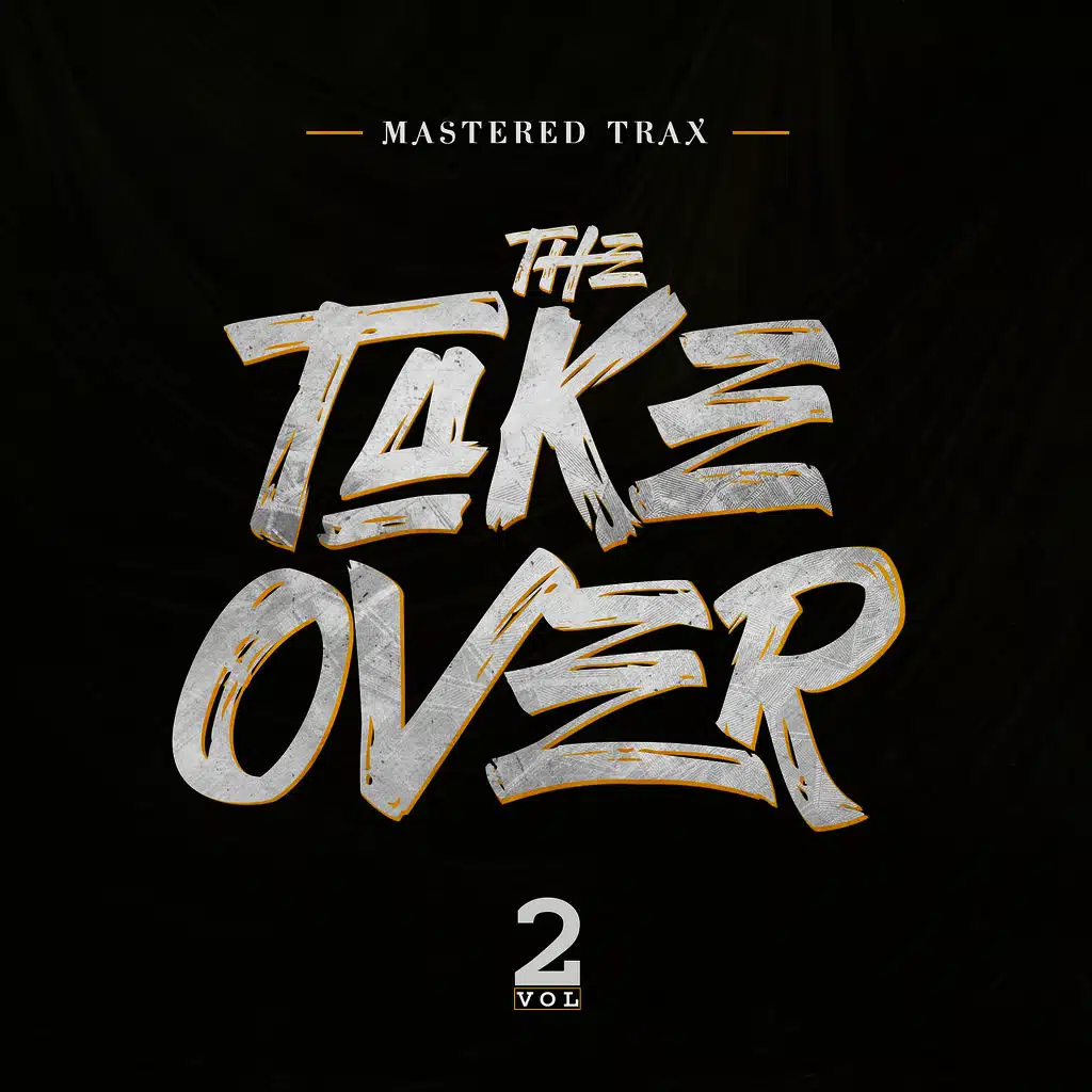 The Take Over, Vol. 2