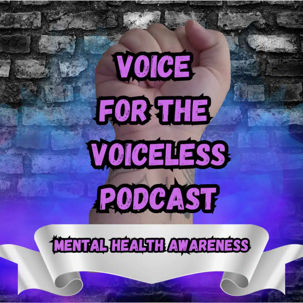 Voice for the Voiceless - MentalHappy W /Tamar Blue