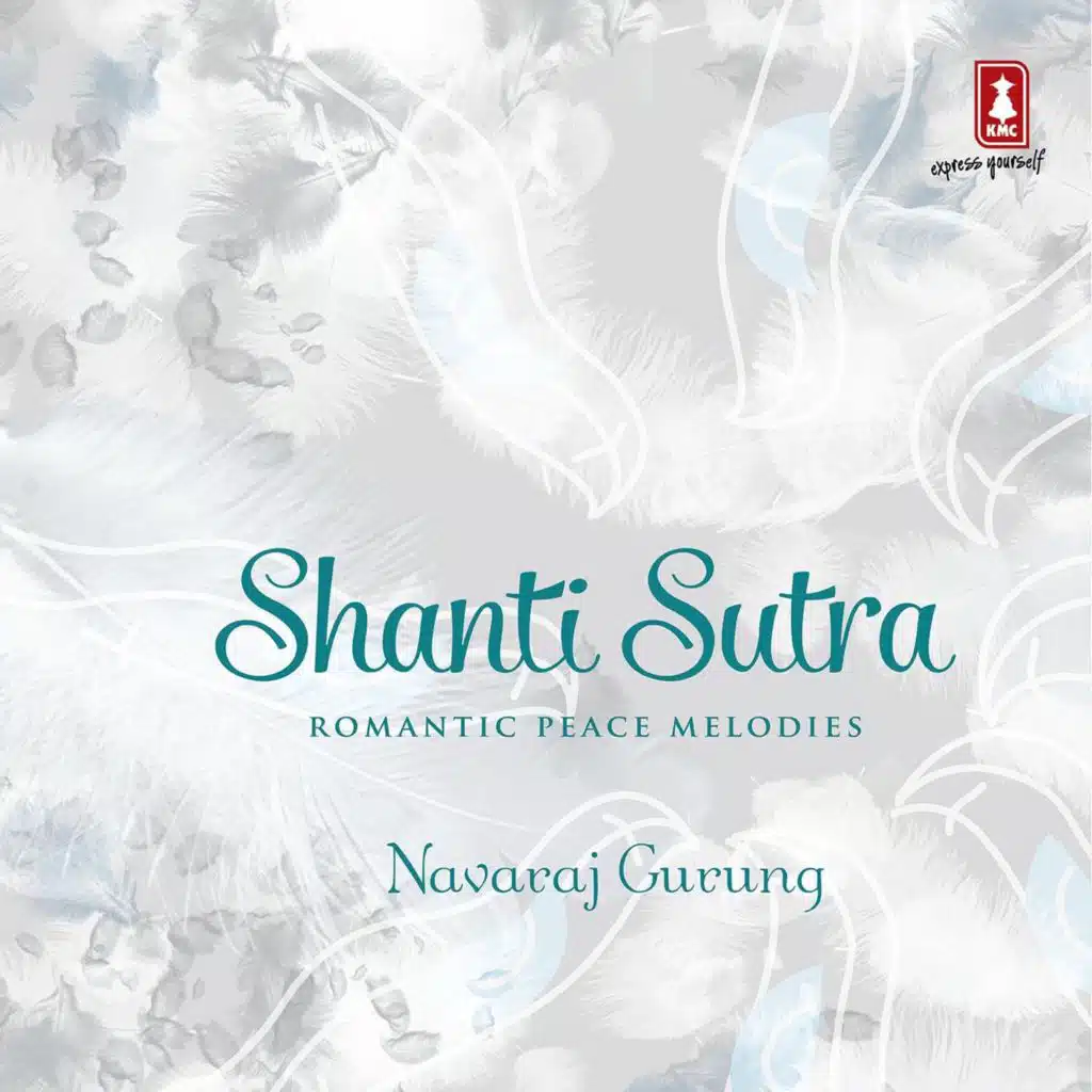 Shanti Sutra: Romantic Peace Melodies