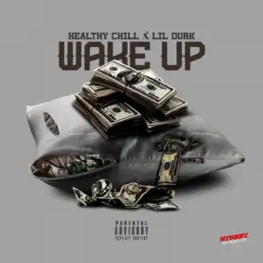 Wake Up (feat. Lil Durk)