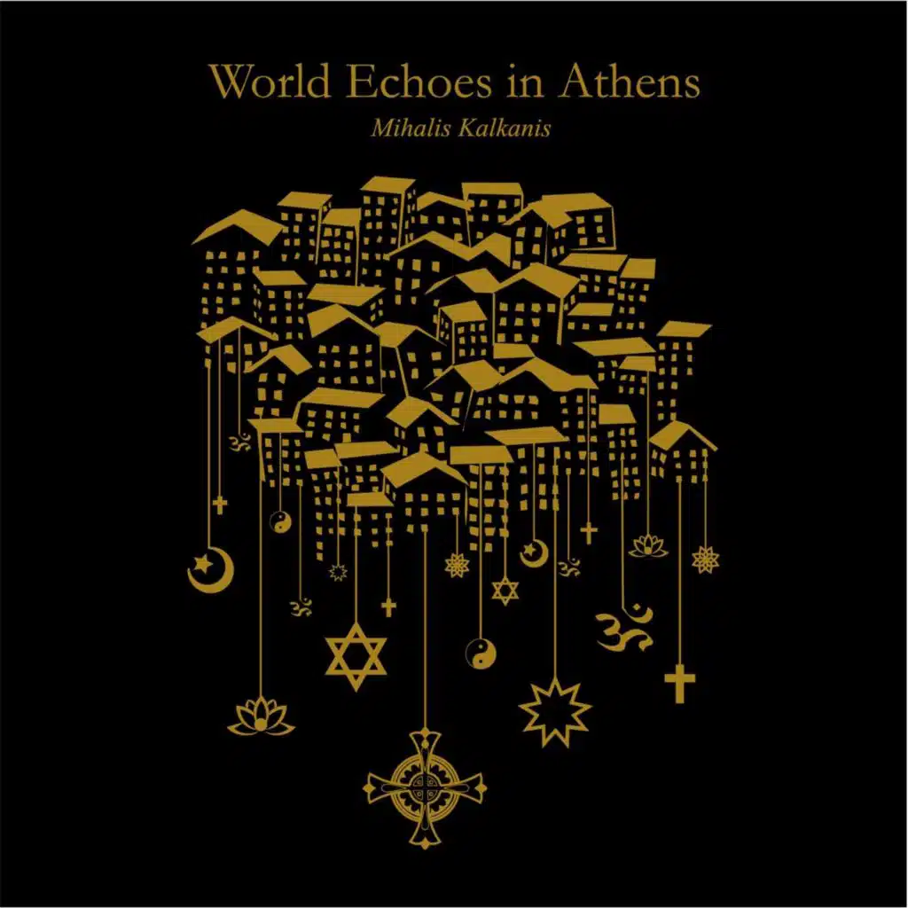 World Echoes in Athens