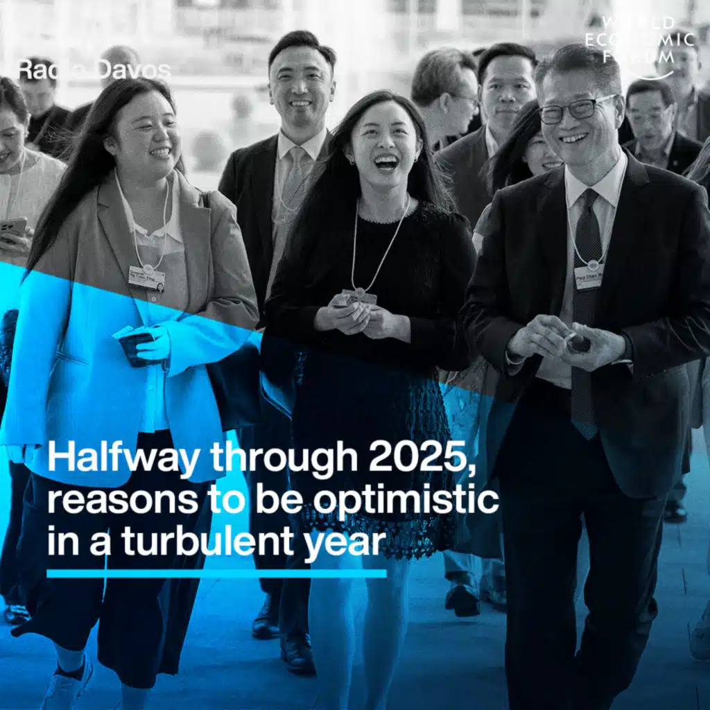 Halfway through 2025, reasons to be optimistic in a turbulent year