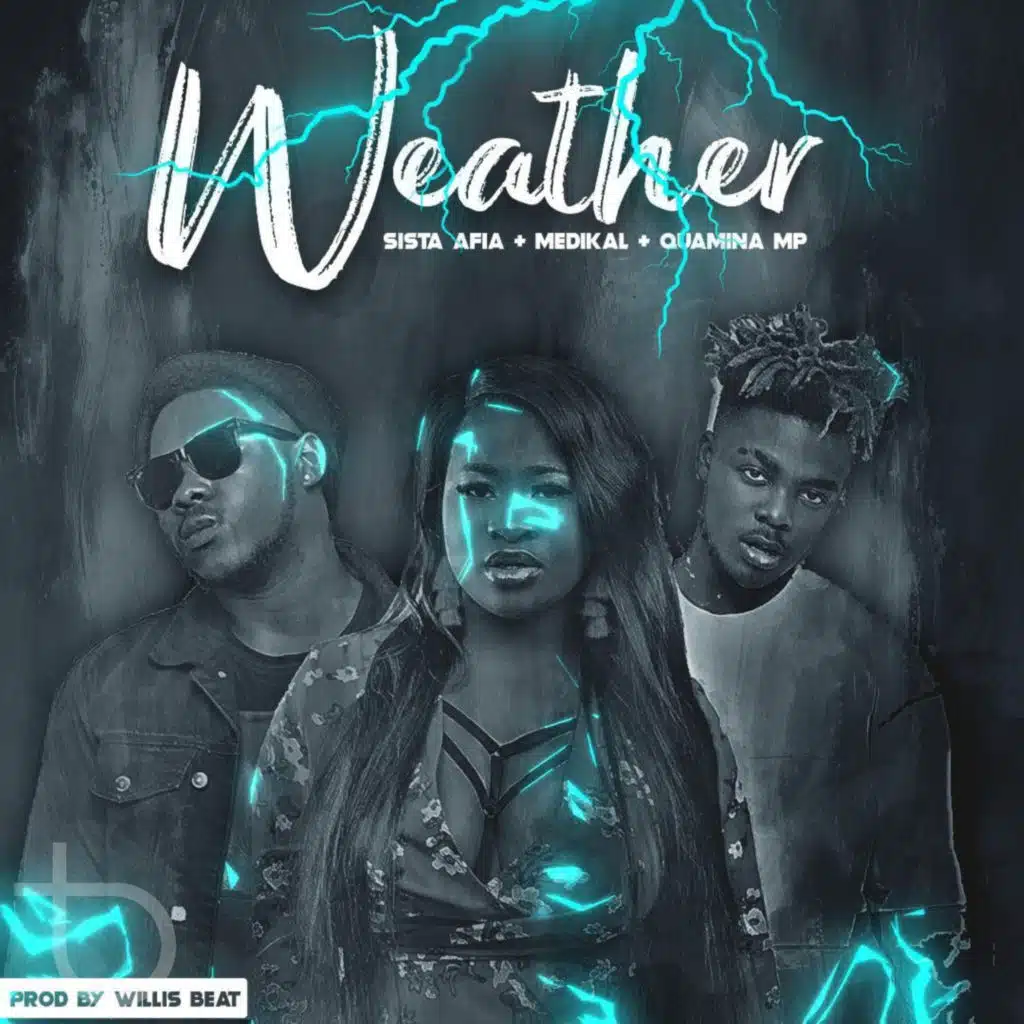 Weather (feat. Medikal & Quamina Mp)