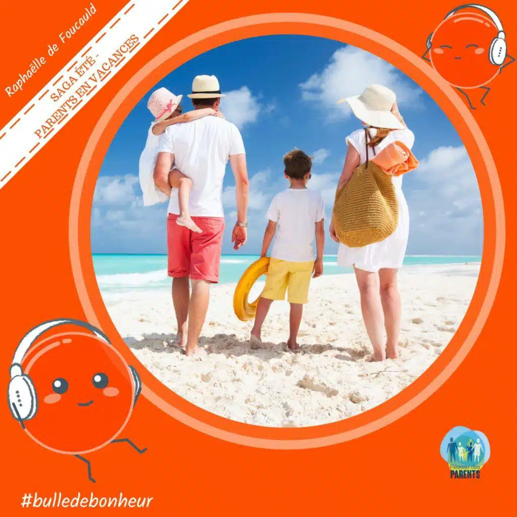 [Saga été Parents en vacances] - #1 Préparer le départ sans prise de tête (ni crise de nerfs)