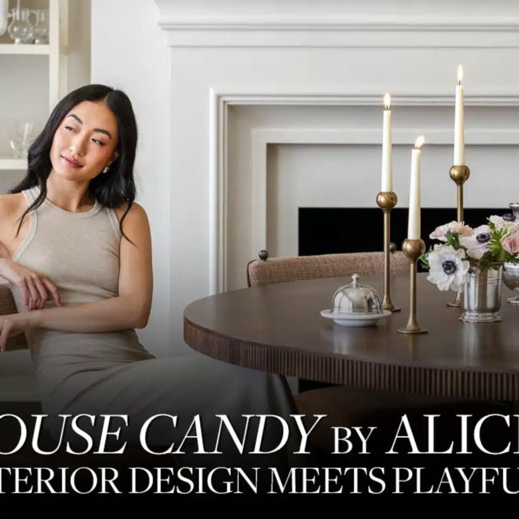 House Candy by Alice Lane: Interior Design Meets Playful Luxury