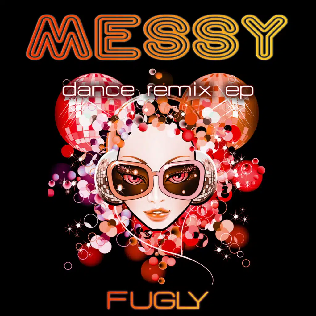Messy (Dance Remix EP)