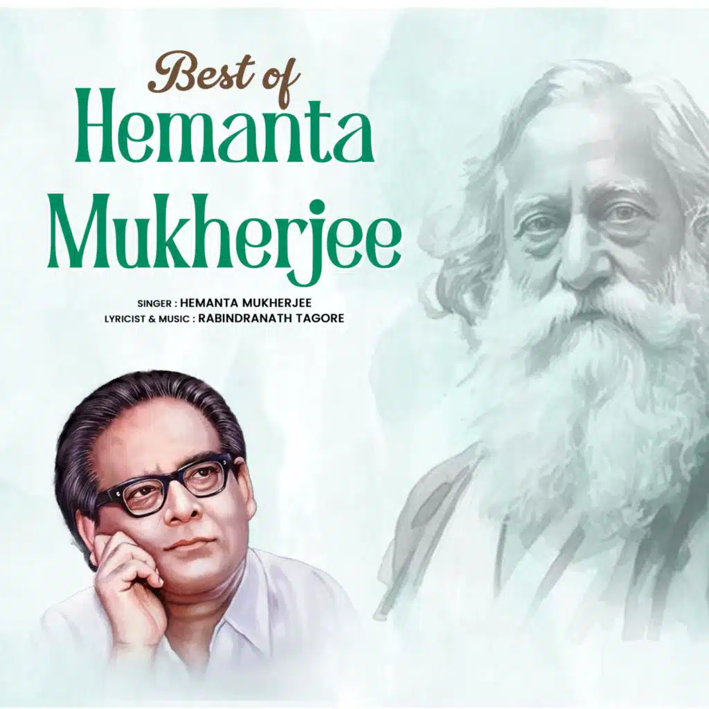 Hemanta Mukherjee, Rabindranath Tagore