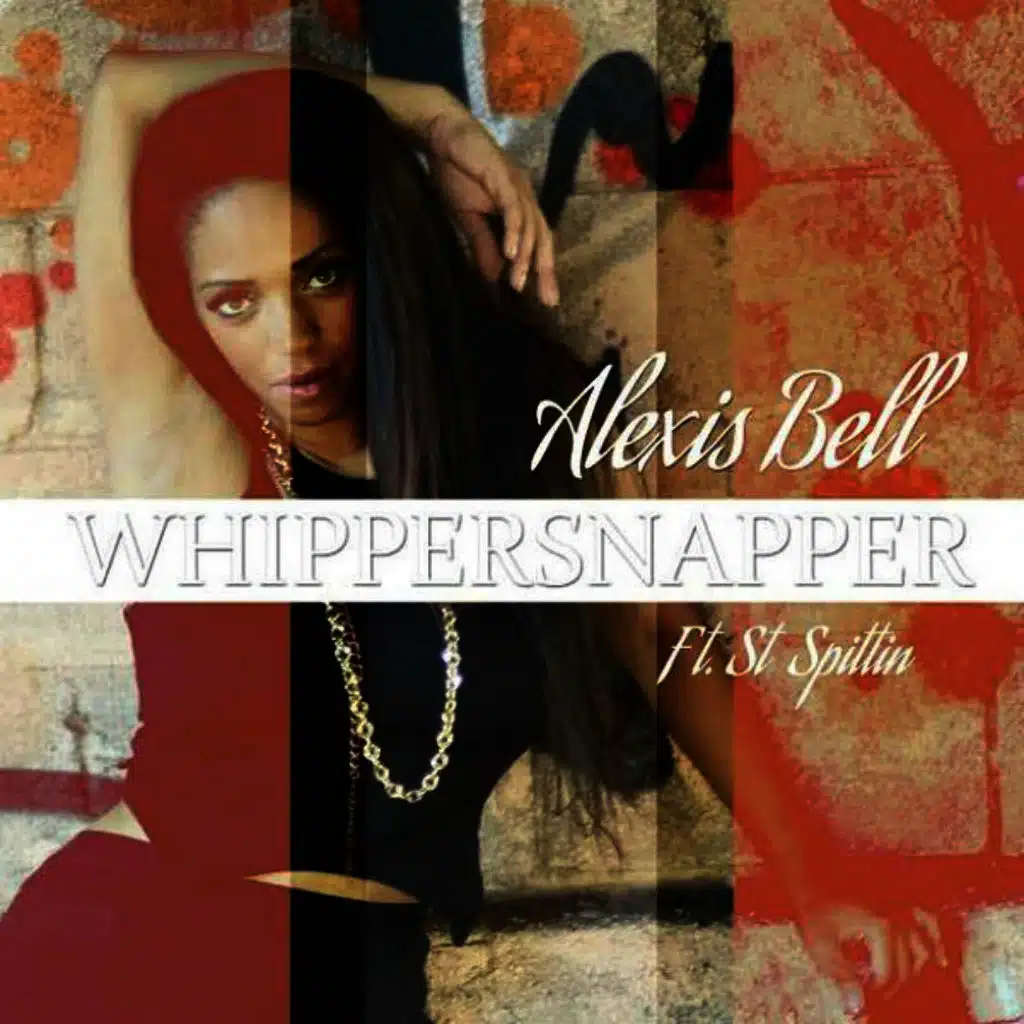 Whippersnapper (ft. ST Spittin)