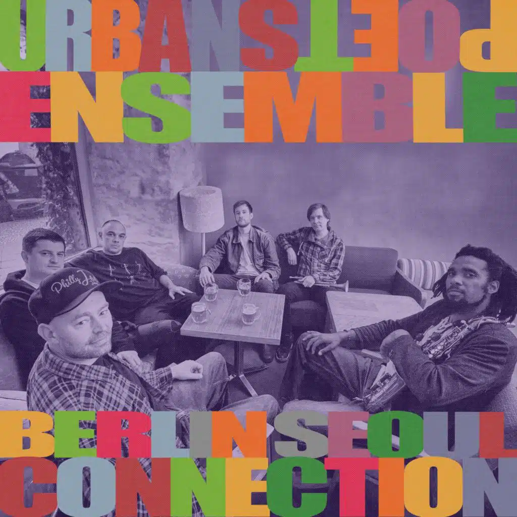 Urban Poets Ensemble, Regis Molina, Dima Bondarev, Alexander Maksymiw, Yuriy Seredin, Arne Imig & Andreas Wirth