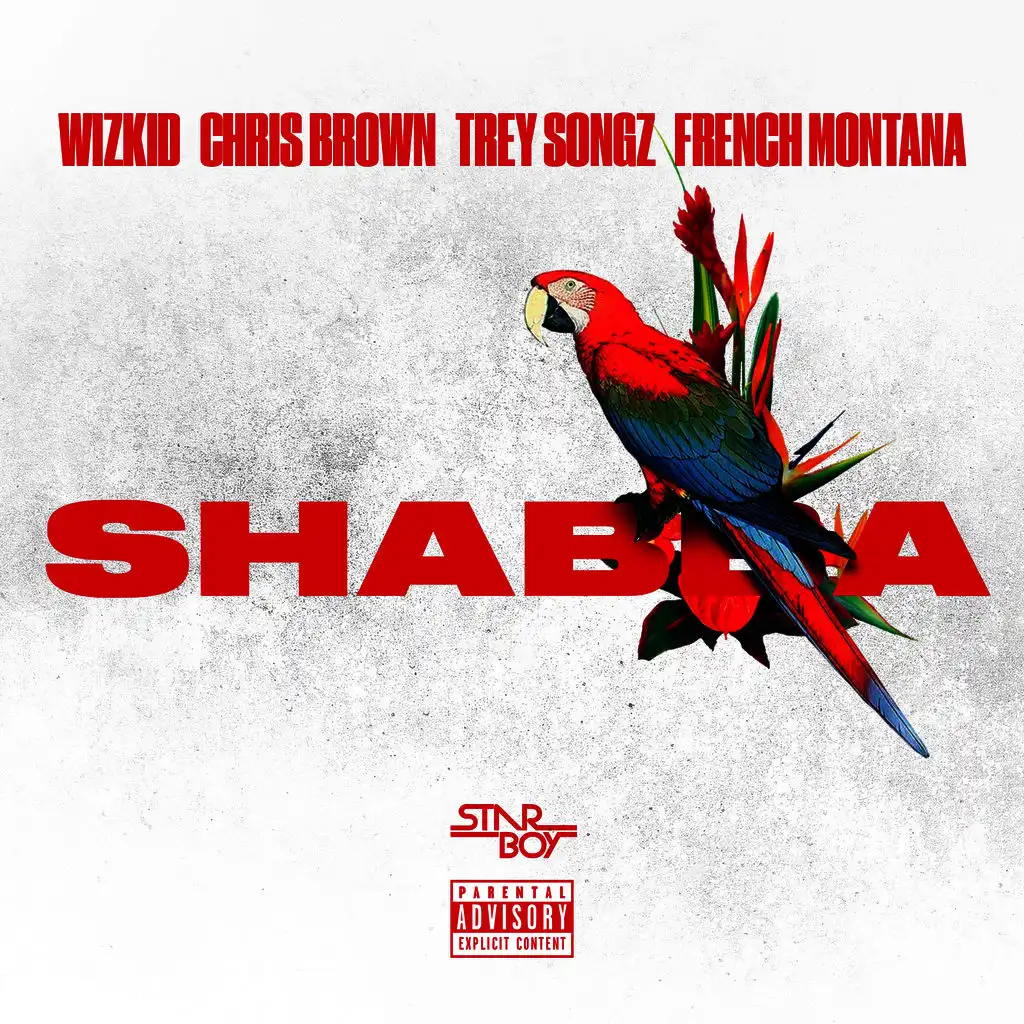 Shabba (ft. Chris Brown, Trey Songz & French Montana)