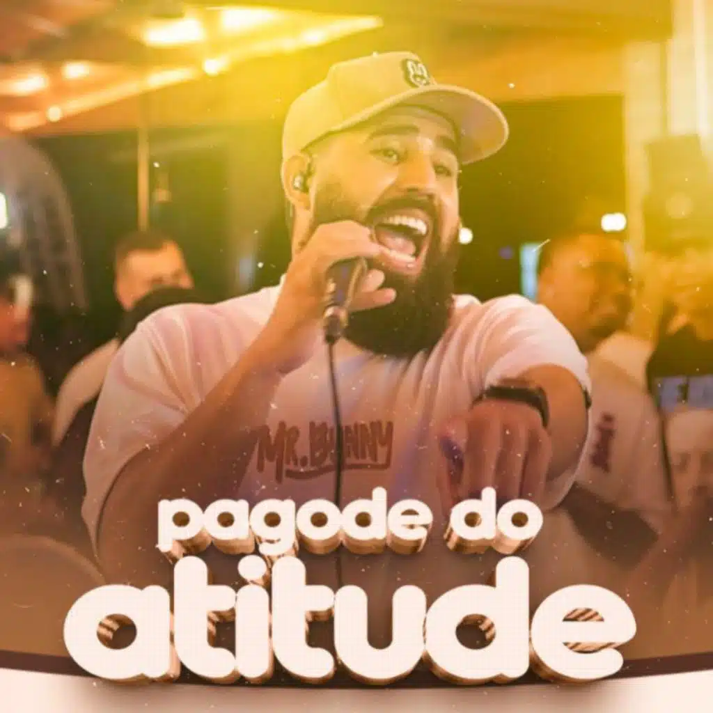 Pagode do Atitude (Ao Vivo)