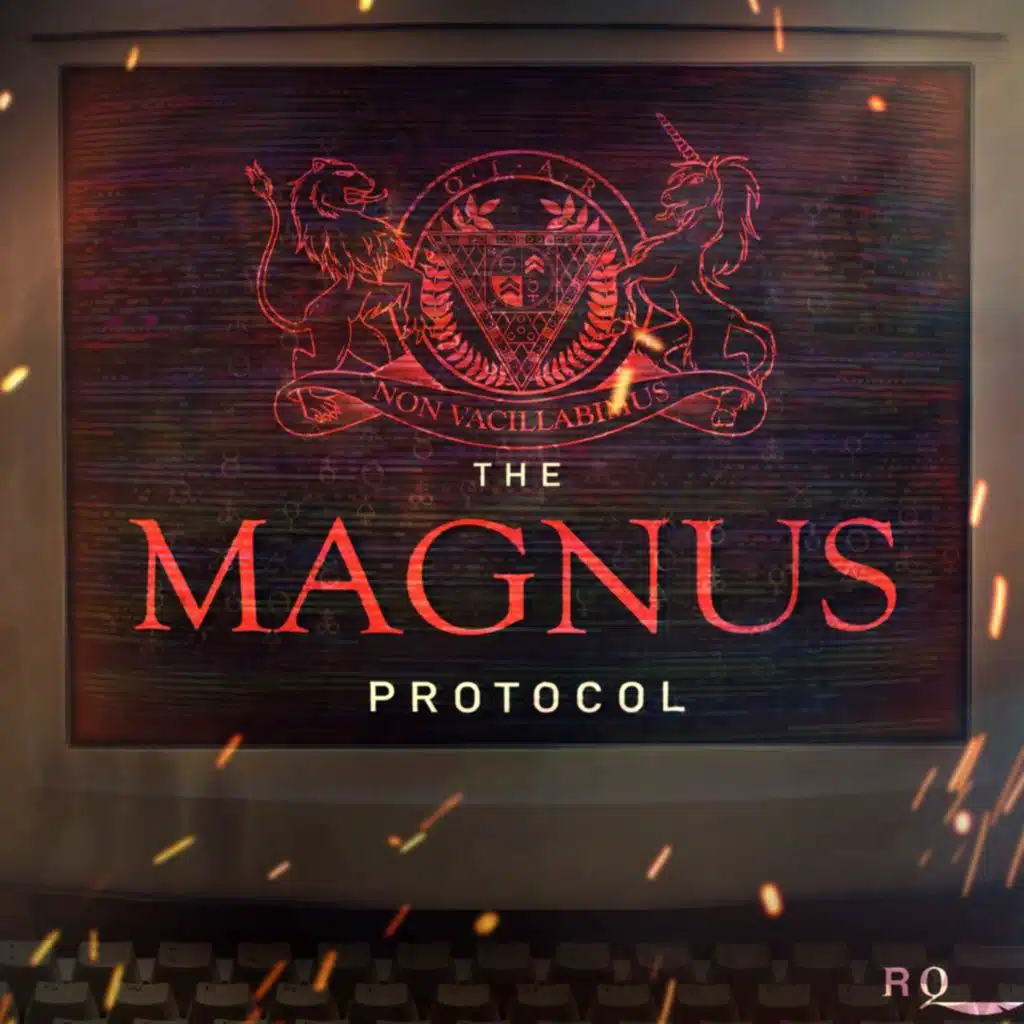 The Magnus Protocol 41 - Internal Investigation