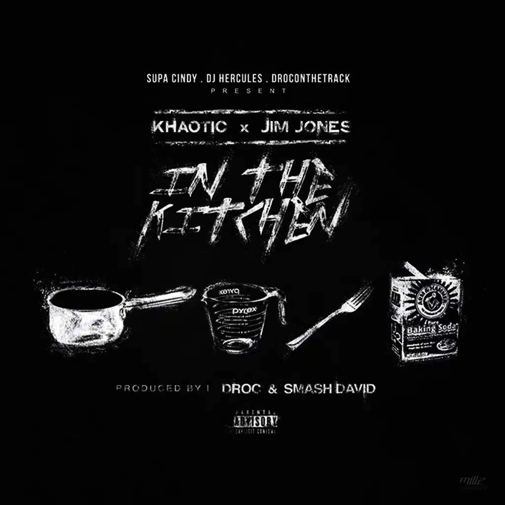 In the Kitchen (feat. Khaotic & Jim Jones)
