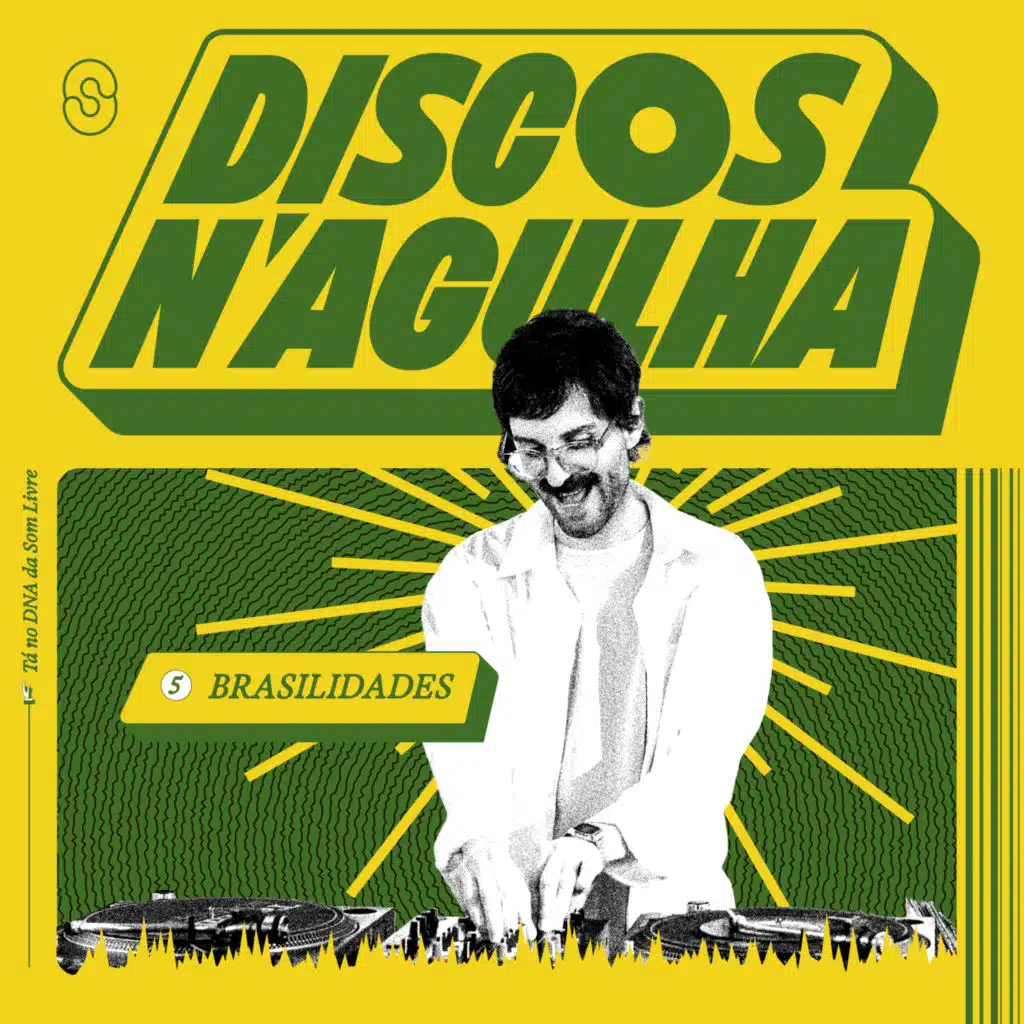 Discos N'Agulha #5 - DJ Set Brasilidades (vinyl mix por Grooves do Toledo)