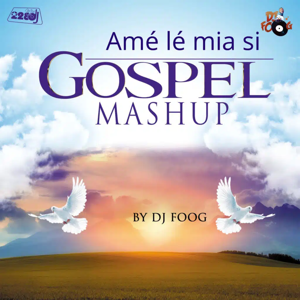 Amé lé mia si Gospel (Remix) [feat. Dj Foog]