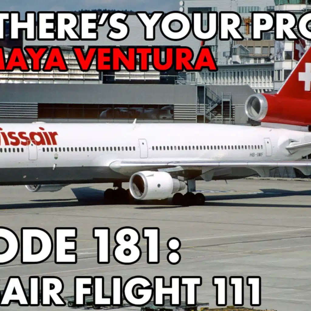 Episode 181: Swissair Flight 111