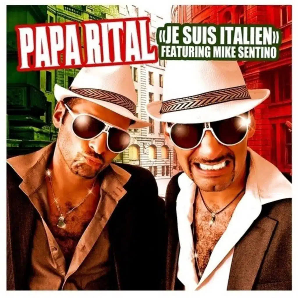 Je suis italien (feat. Mike Sentino)