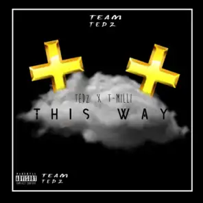 This Way (feat. TMilli)