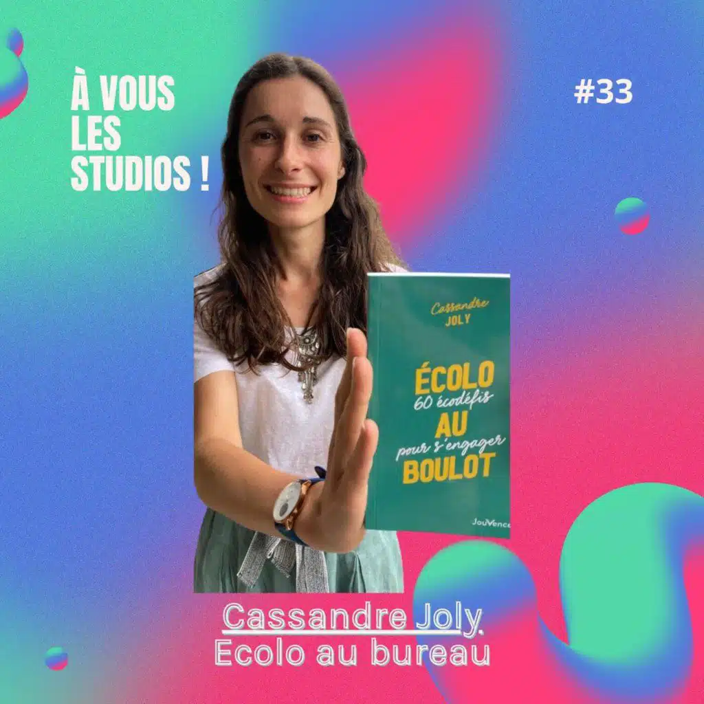 33.  "Ecolo au Bureau": créer un podcast quand on est salarié·e (et en faire un vrai levier)