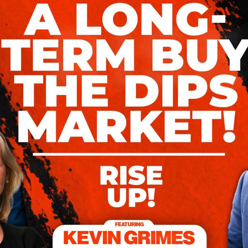 It’s Now A Long-Term Buy the Dips Market | Rise UP!