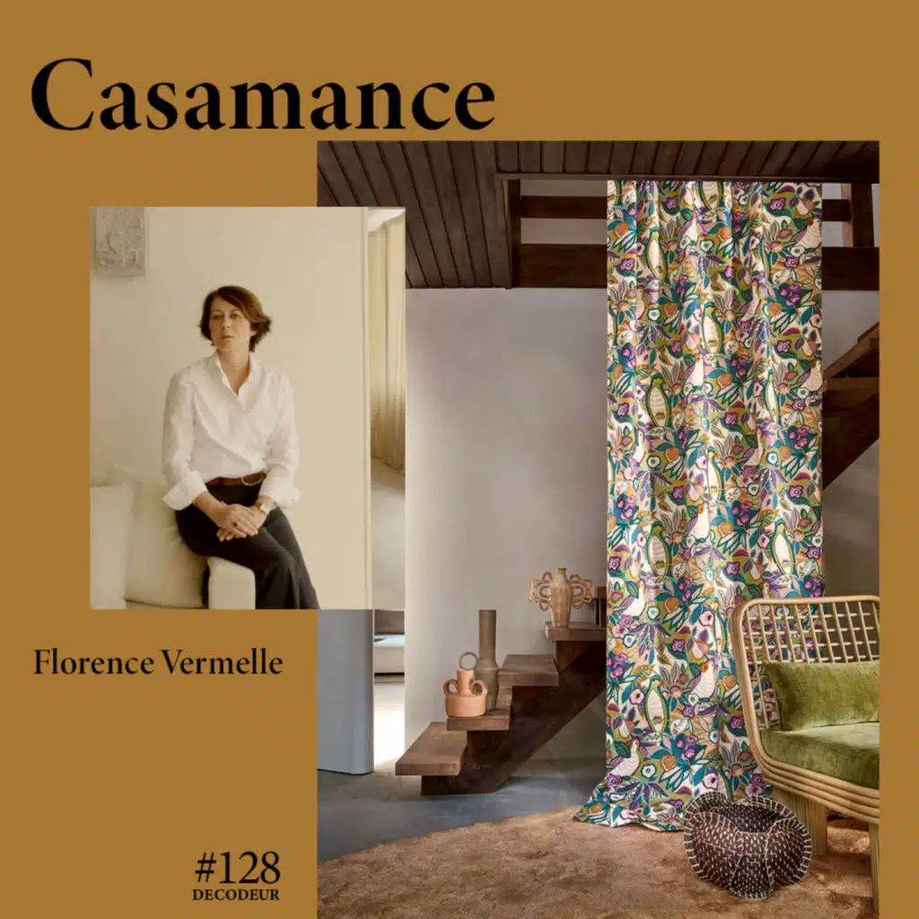 #128 Casamance : un éditeur de tissus et papiers peints bien dans son époque