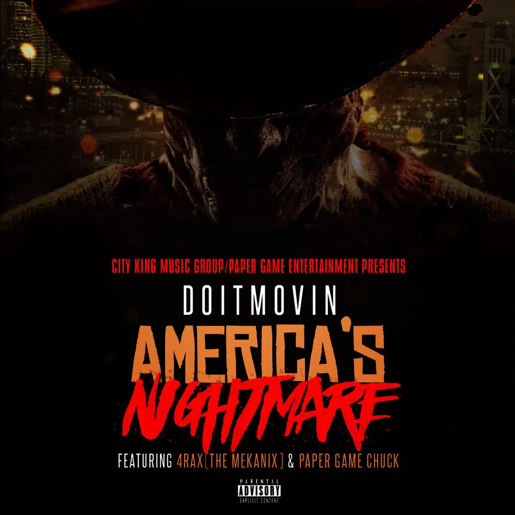 America's Nightmare (ft. 4rAx & Paper Gang Chuck)