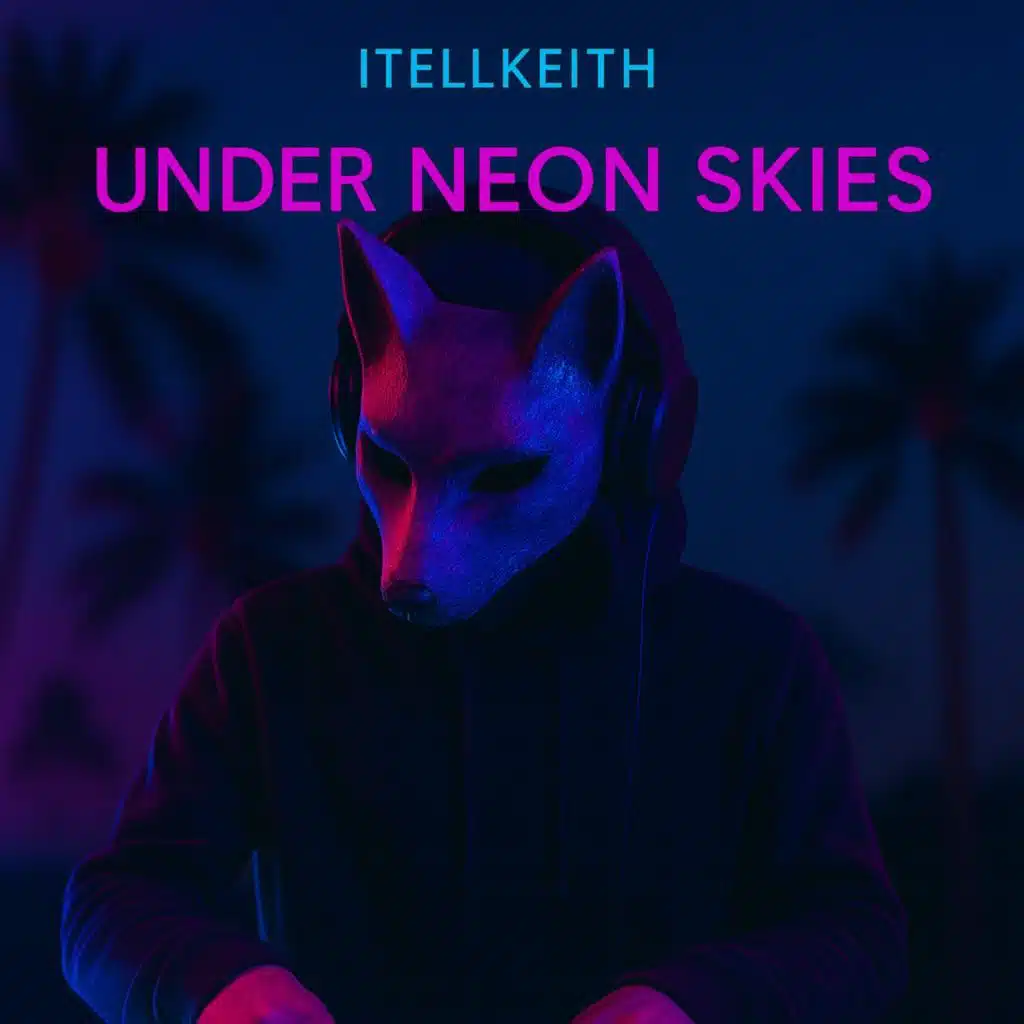 Under Neon Skies