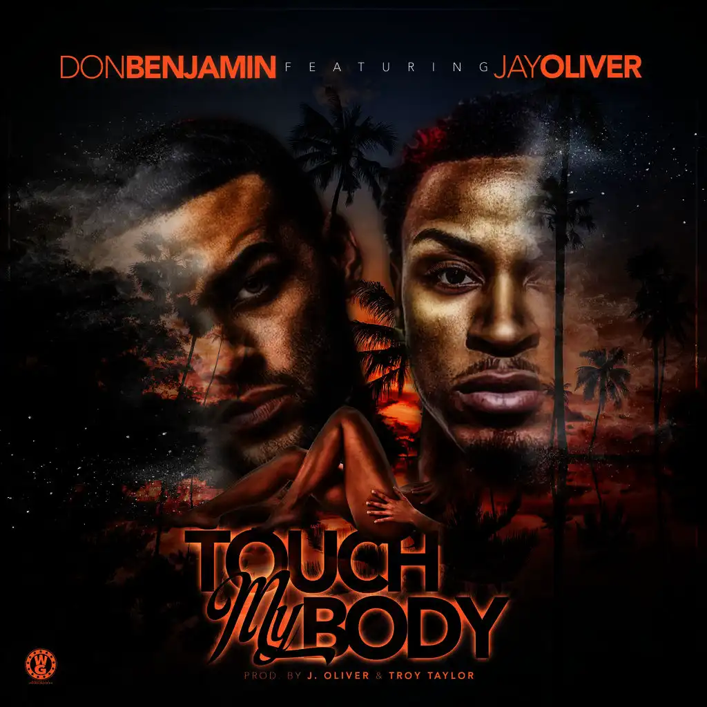 Touch My Body (ft. J.Oliver)