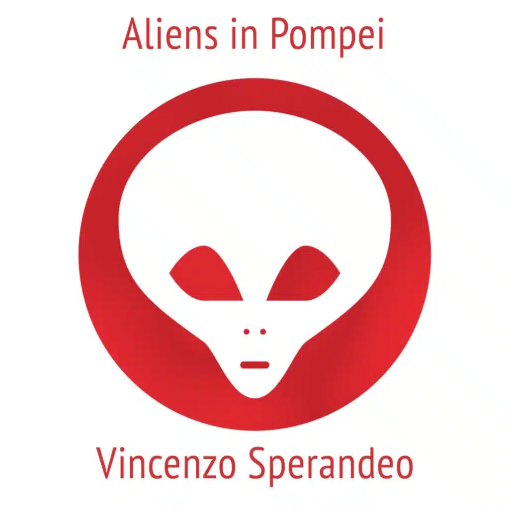Aliens in Pompei