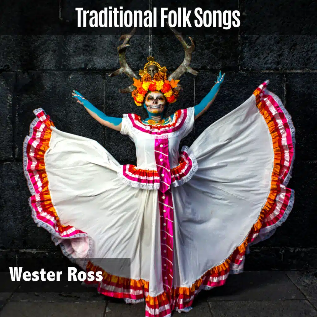 Traditional Folk Songs
