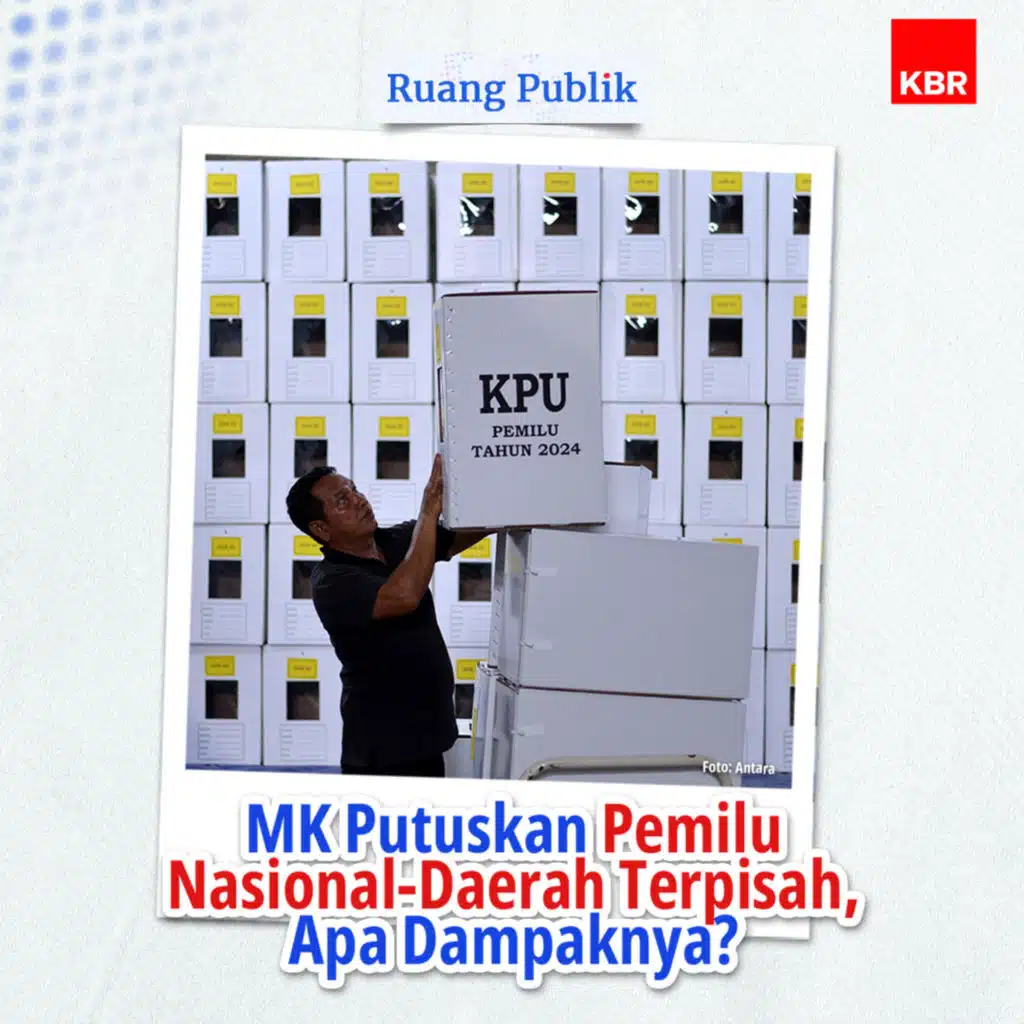  MK Putuskan Pemilu Nasional-Daerah Terpisah, Apa Dampaknya?