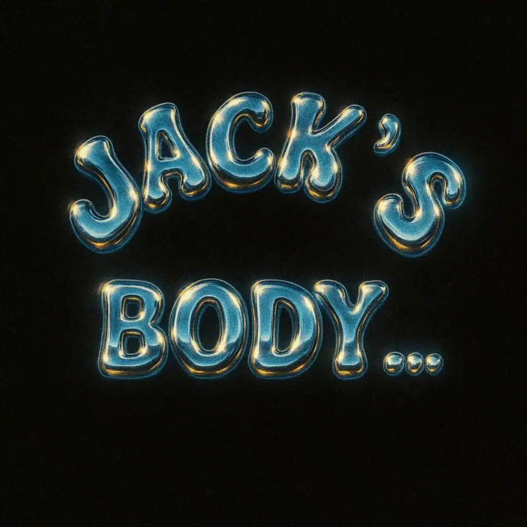 JACK'S BODY...