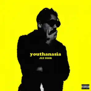 Youthanasia - EP