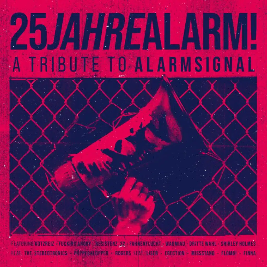 25 Jahre Alarm - A Tribute To Alarmsignal