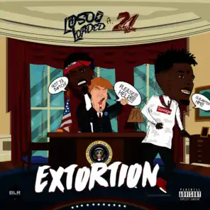 Extortion (feat. 21 Savage)