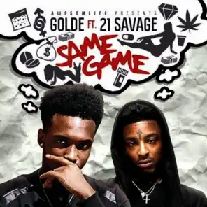 Same Game (feat. 21 Savage)