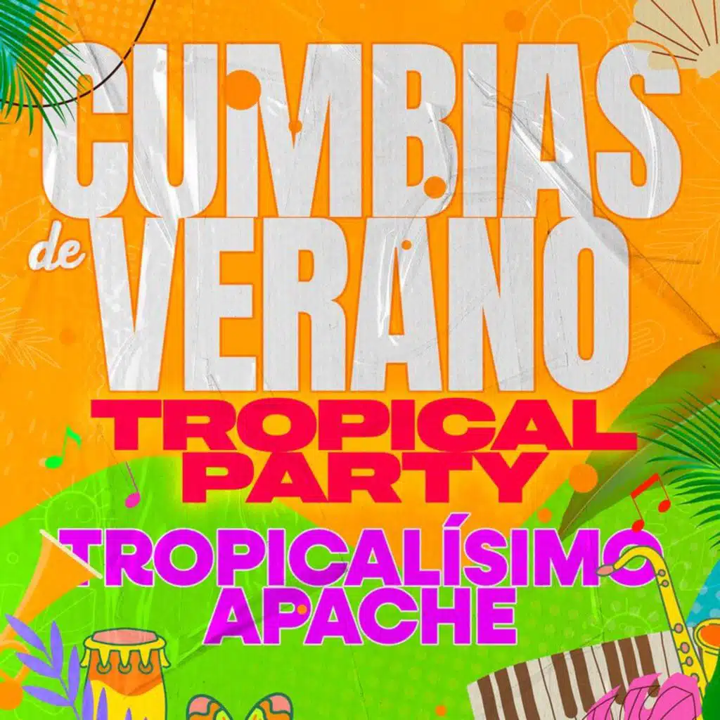 Tropicalisimo Apache