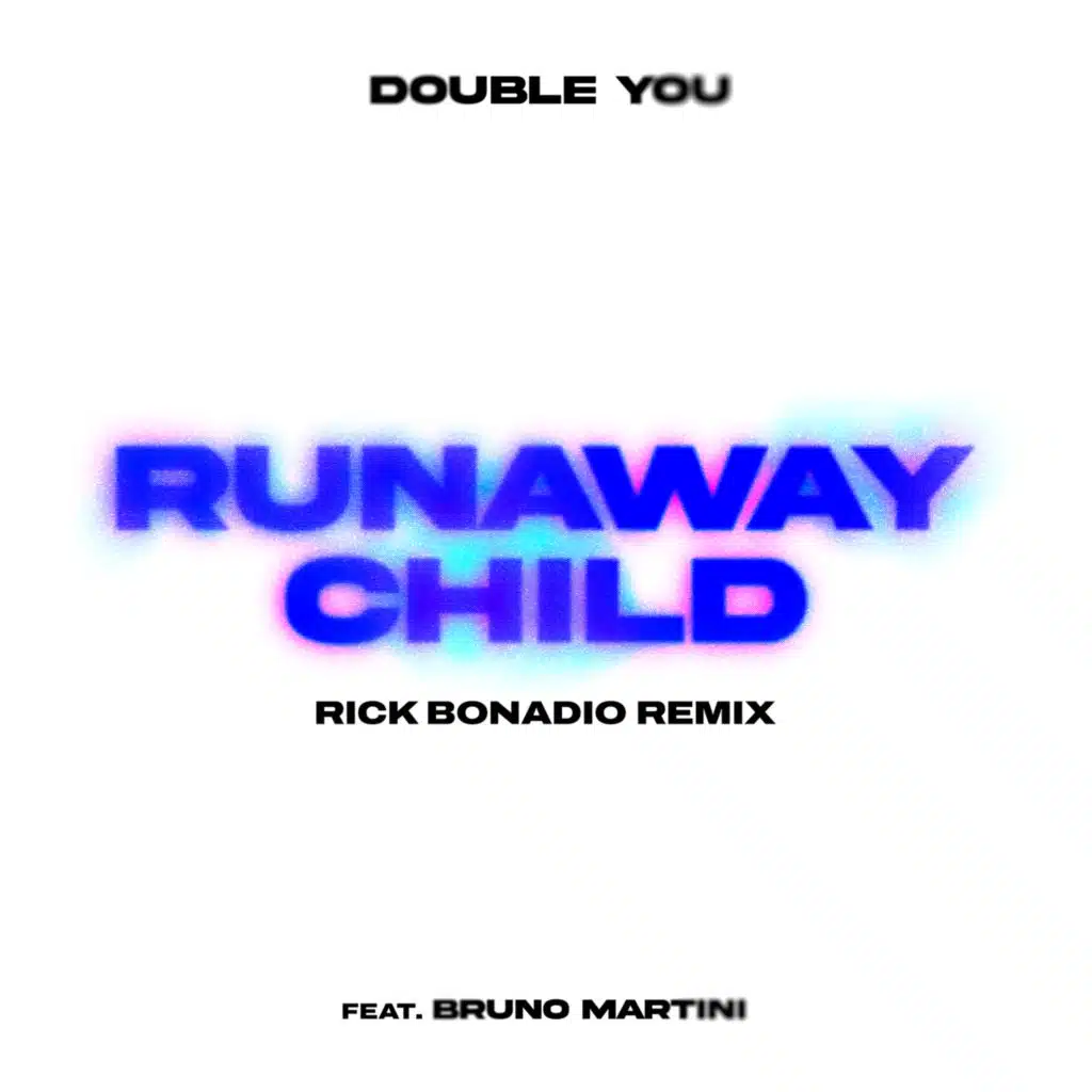 Runaway Child (Rick Bonadio Remix)