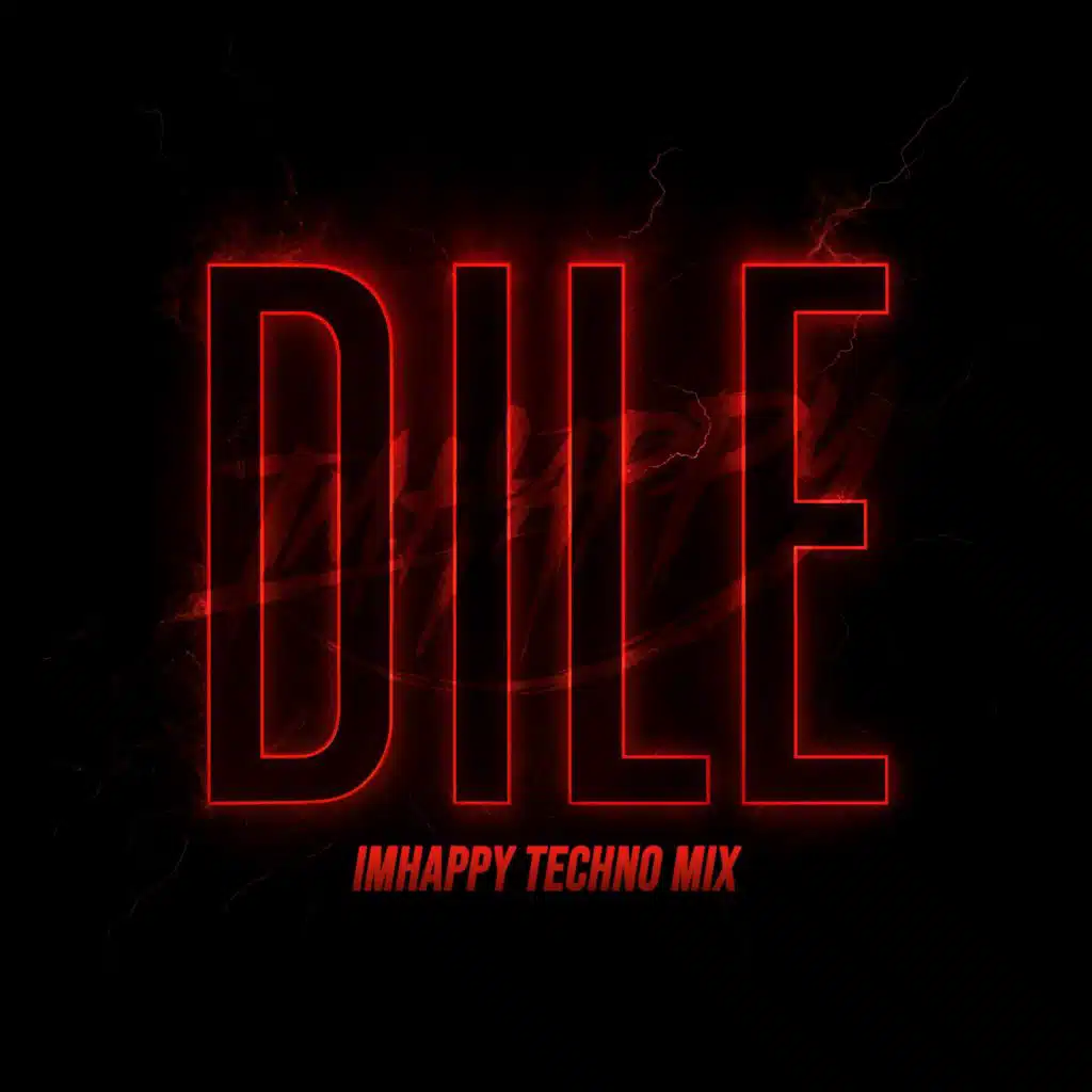 DILE (TECHNO MIX)